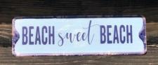 Beach Sweet Beach Metal Sign  .