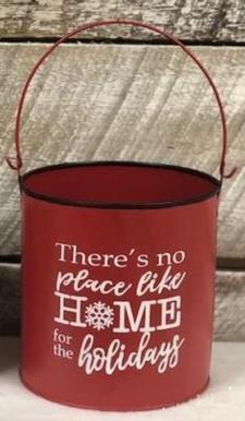 No Place Like Home Red Bucket .