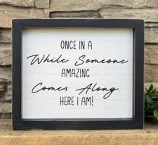 Once In A While Sign
