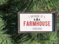 Dreaming Of A Farmhouse Christmas Sign 