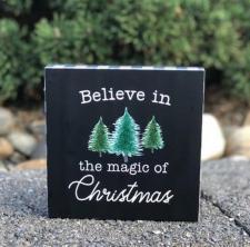 Believe In The Magic of Christmas Sign 