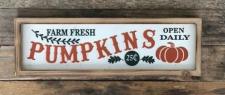 Farm Fresh Pumpkins Embossed Sign .