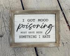 Mood Poisoning Sign  