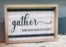 Gather Sign w/Fabric Background 