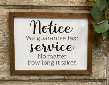 Notice Guarantee Service Sign 