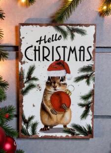 Hello Christmas Chipmunk Tin Sign